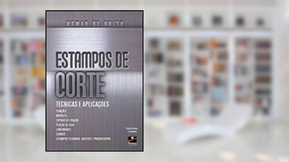 Estampos de Corte, do autor Osmar De Brito