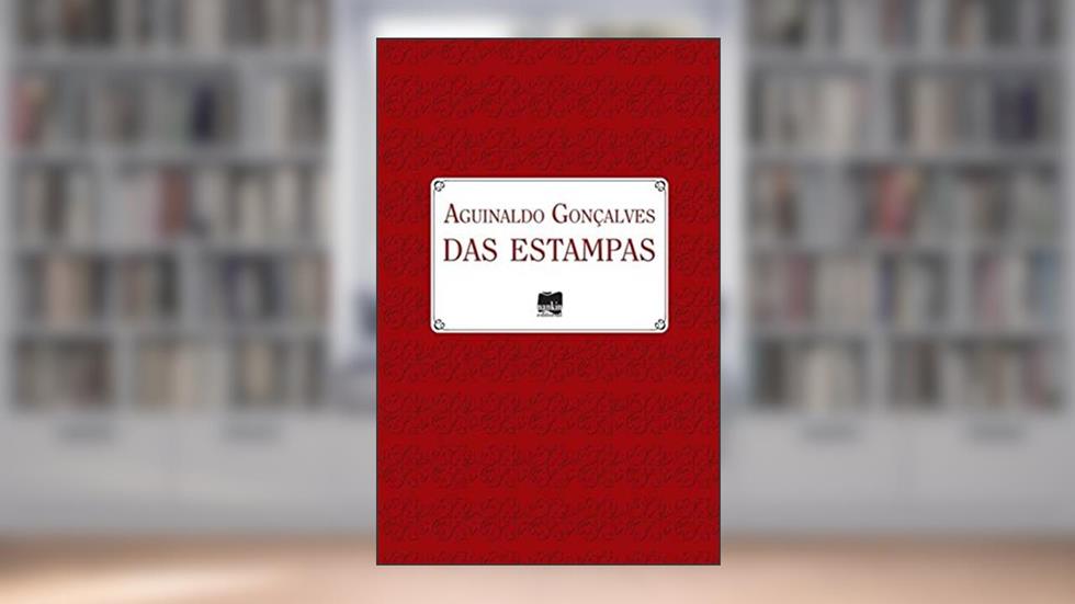 Das Estampas, do autor Aguinaldo Gonçalves
