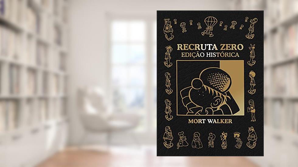 Recruta Zero - edição histórica, do autor Mort Walker