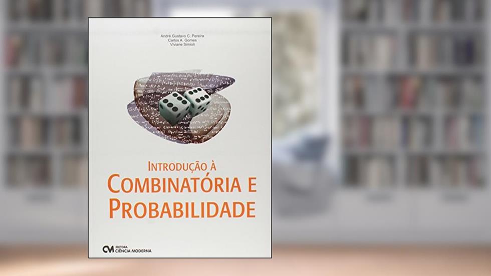 Introdução a Combinatória e Probabilidade, do autor Pereira, Gomes, Simioli
