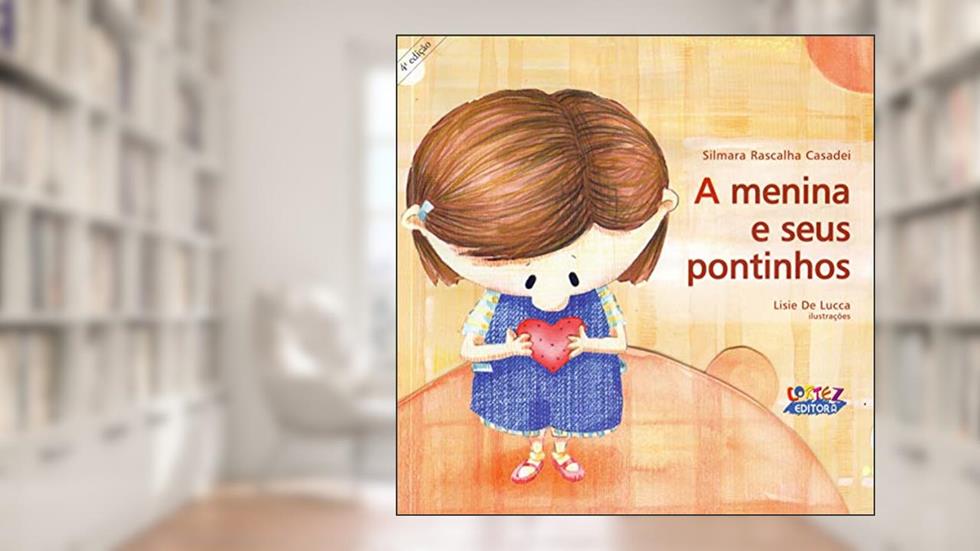 A menina e seus pontinhos, do autor Lisie De Lucca
