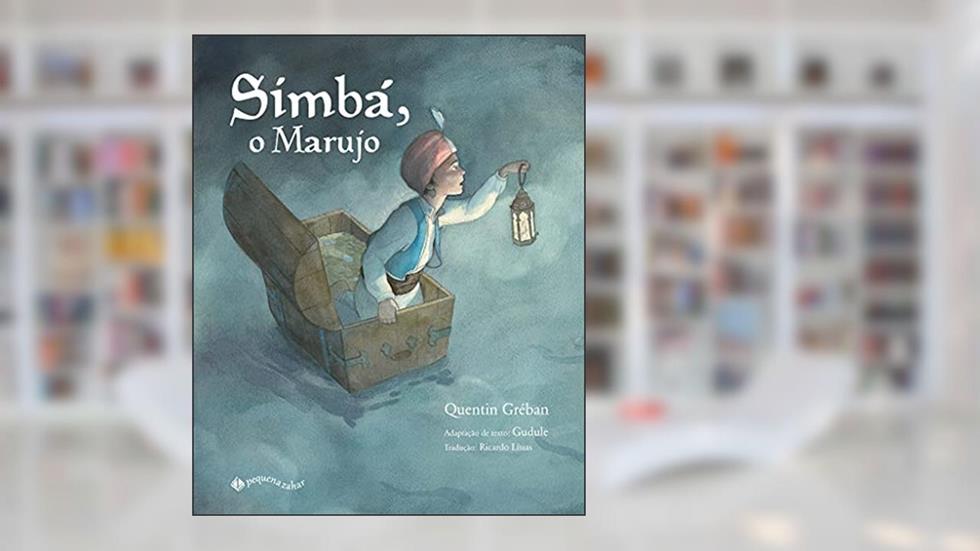 Simbá, o Marujo, do autor Quentin Gréban; Gudule