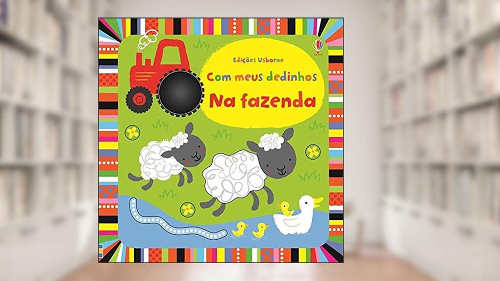 Na fazenda : Com meus dedinhos, do autor Stella Baggott