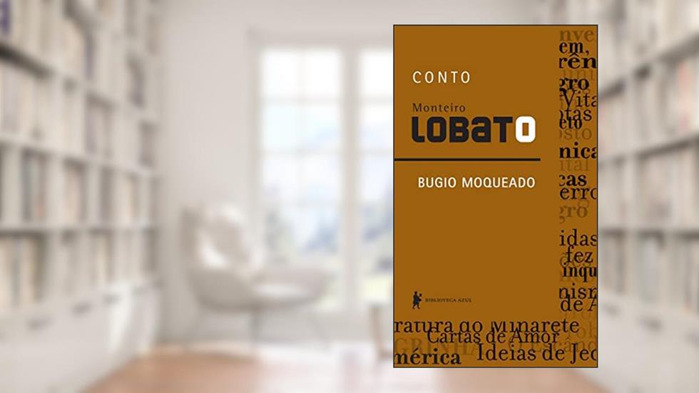 Bugio moqueado - Conto, do autor Monteiro Lobato