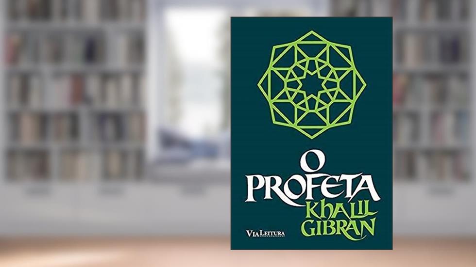 O Profeta - Edição Integral, do autor Khalil Gibran