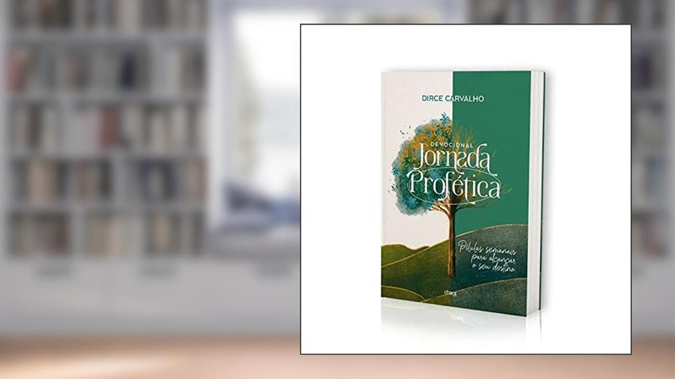 Devocional - Jornada Profética, do autor Dirce Carvalho