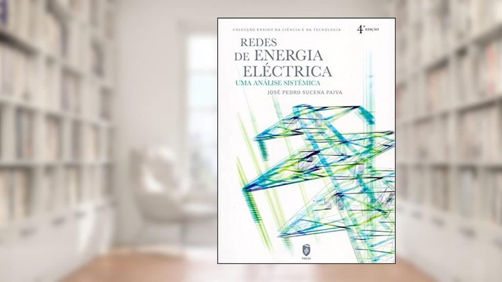 Redes de Energia Eléctrica. Uma Análise Sistémica, do autor Vários Autores