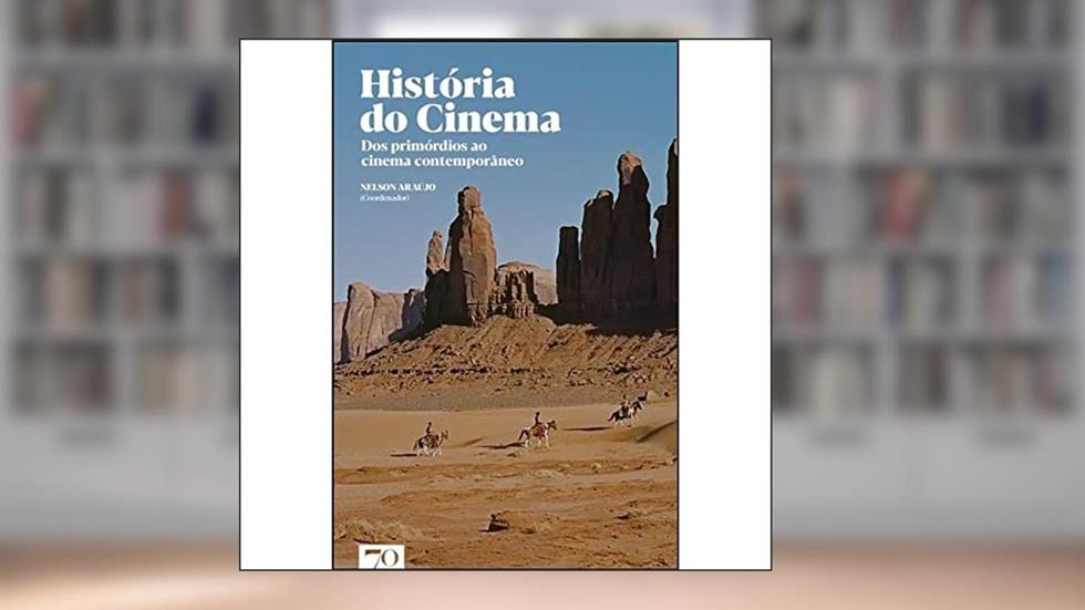 História do Cinema, do autor Nelson Araújo