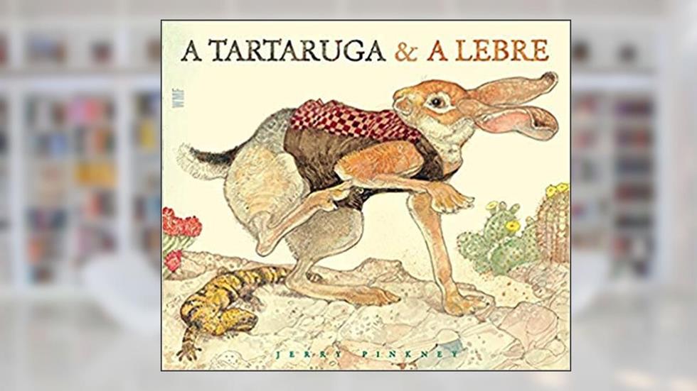 A Tartaruga e a lebre, do autor Jerry Pinkney
