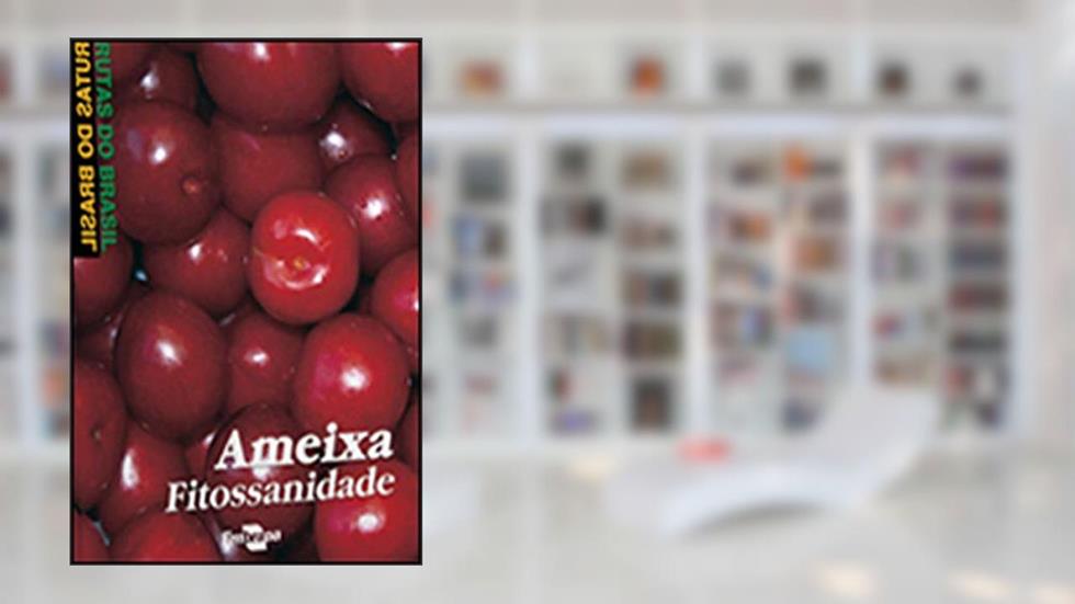 Ameixa - Fitossanidade, do autor Embrapa