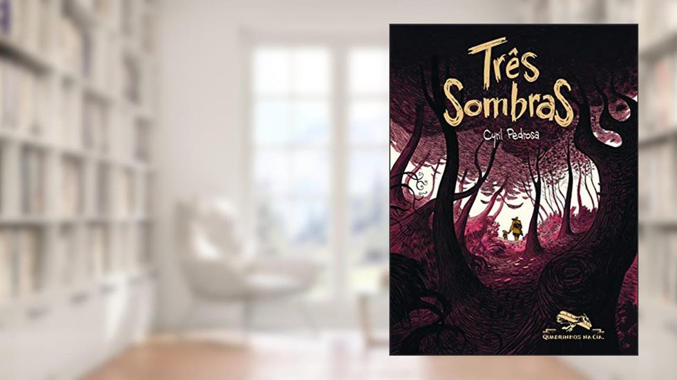 Três sombras, do autor Cyril Pedrosa