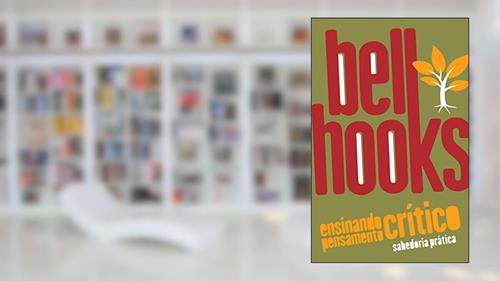 Capa de Ensinando Pensamento Crítico: Sabedoria Prática, do autor Bell Hooks