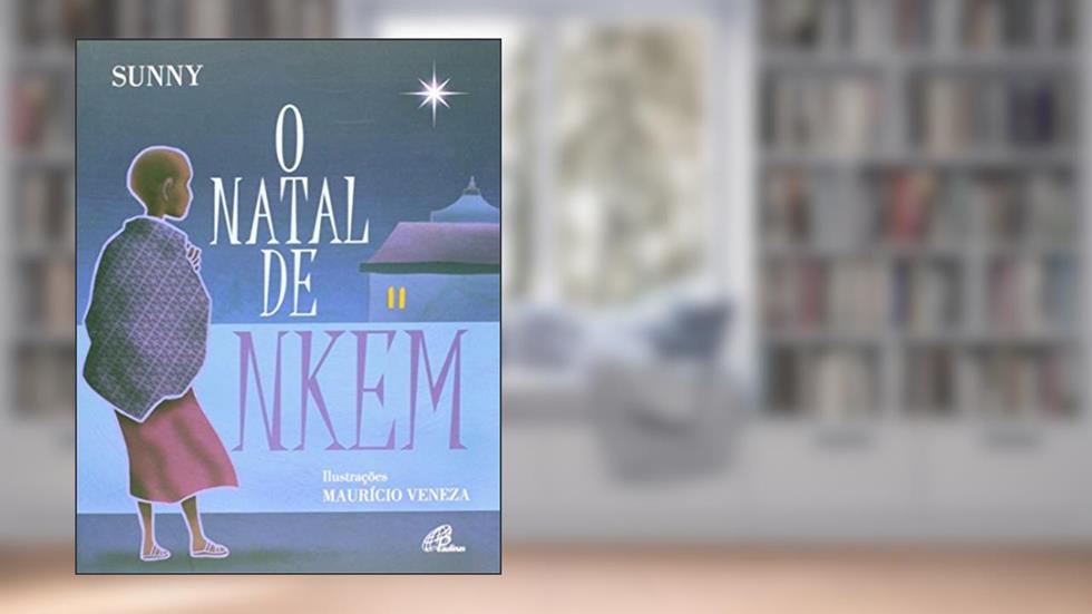 O Natal de Nkem, do autor Sunny