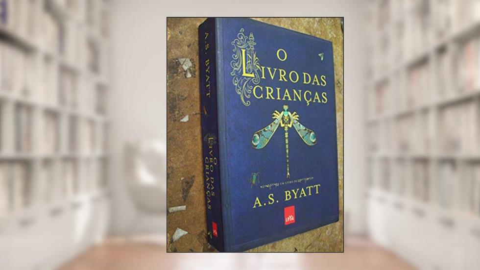 O livro das crianças, do autor A.S. Byatt