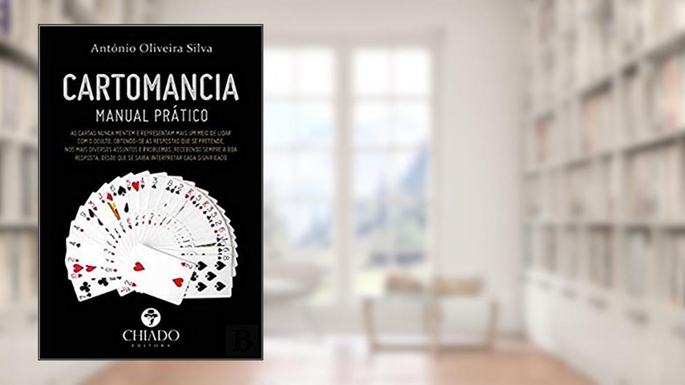 Cartomância - Manual Prático, do autor António de Oliveira E Silva
