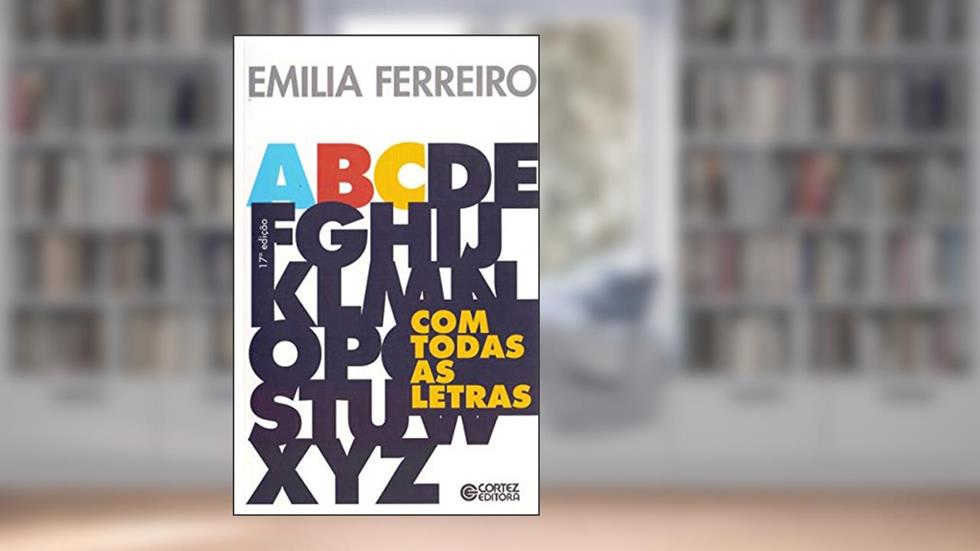 Com todas as letras, do autor Emilia Ferreiro