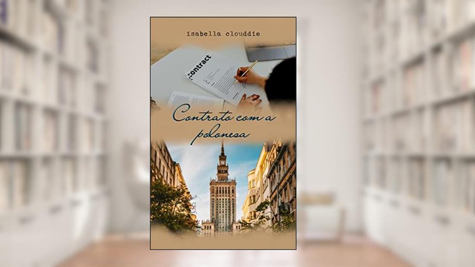 Contrato com a polonesa, do autor Isabella Clouddie