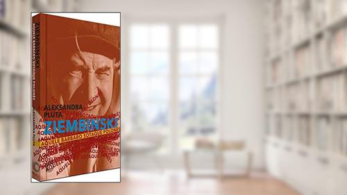 Capa de Ziembinski: aquele bárbaro sotaque polonês, do autor Aleksandra Pluta