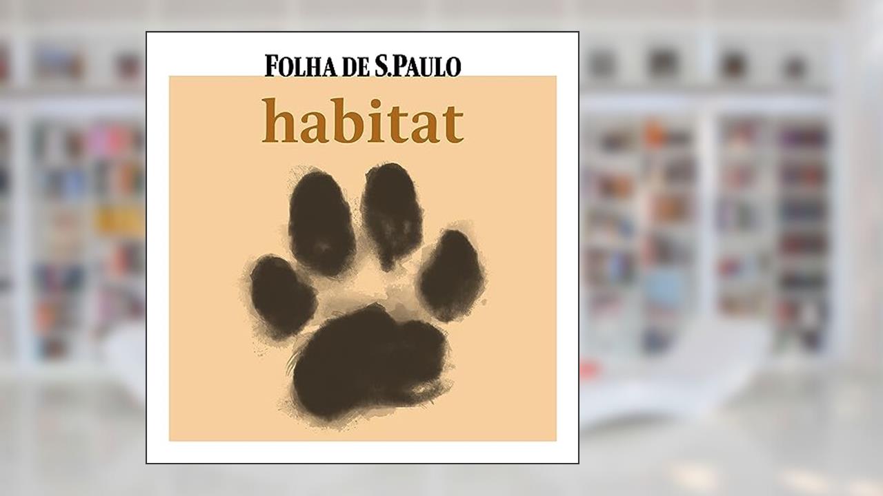 Habitat, do autor Folha de S.Paulo