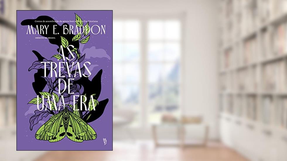 As Trevas de uma Era, do autor Mary Elizabeth Branddon