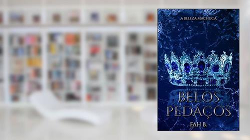 Capa de Belos Pedaços, do autor Fah B.