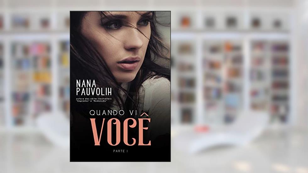 Quando vi você, do autor Nàna Páuvoli
