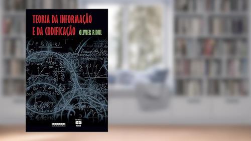 Capa de Teoria da informação e da codificação, do autor Olivier Rioul