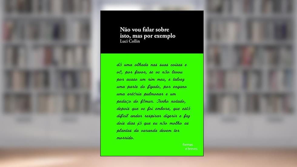 Não vou falar sobre isto, mas por exemplo (Formas Breves), do autor Luci Collin