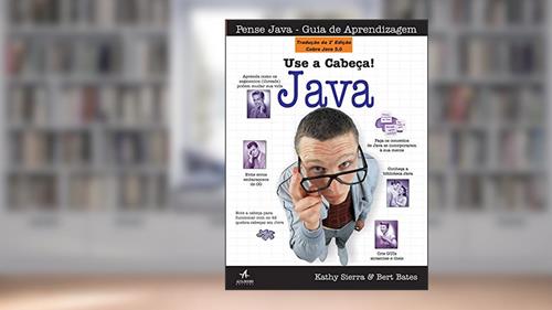 Capa de Use a Cabeça!: Java, do autor Bert Bates; Kathy Sierra