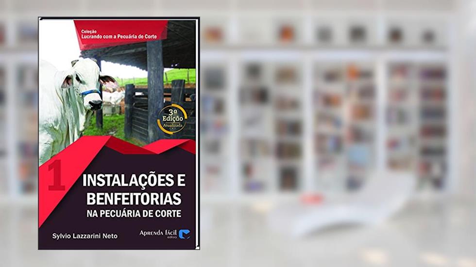 Instalações e Benfeitorias, do autor Sylvio Lazzarini Neto