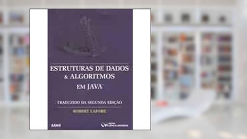 Capa de Estruturas de Dados e Algaritimos em Java, do autor Lafore