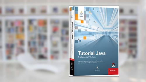 Capa de Tutorial Java, do autor Raymond Gallardo; Joni Gordon; Scott Hommel; Sowmya Kannan; Sharon Biocca Zakhour