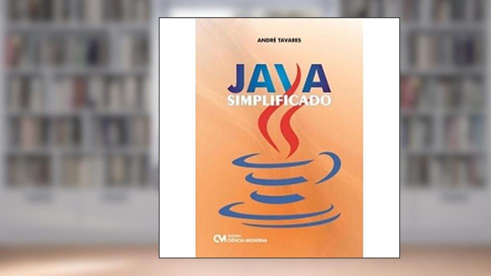 Java Simplificado - 1, do autor Tavares