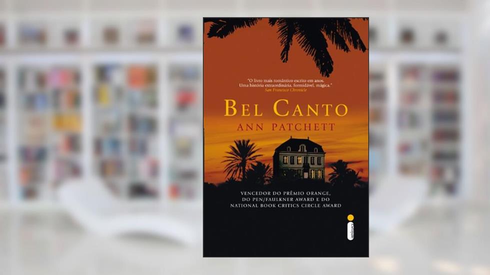 Bel Canto, do autor Ann Patchett