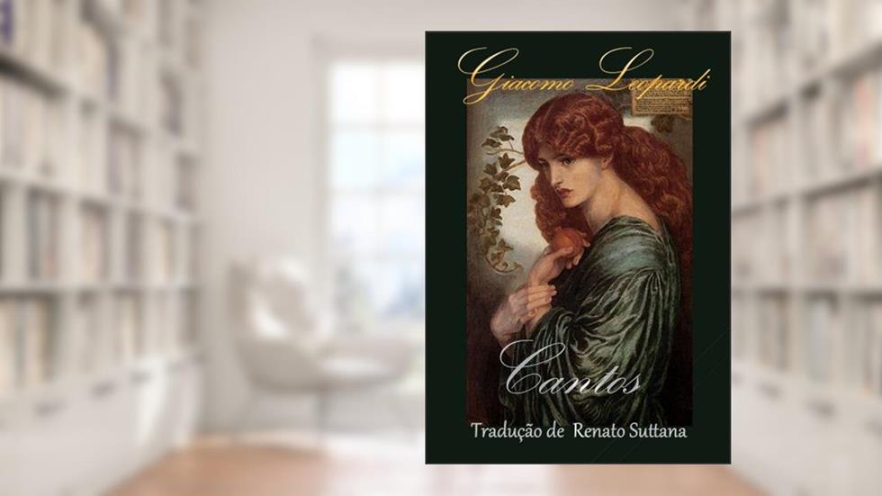 Cantos, do autor Giacomo Leopardi