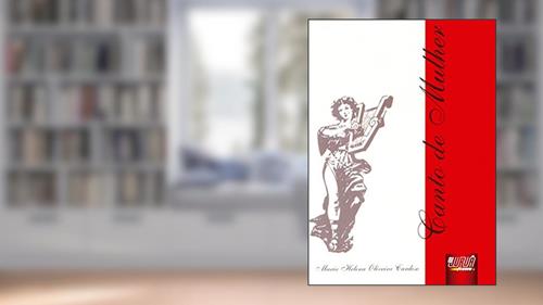 Capa de Canto de Mulher, do autor Maria Helena Oliveira Cardoso