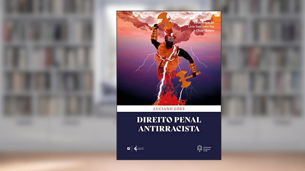 Direito penal antirracista, do autor Luciano Goés