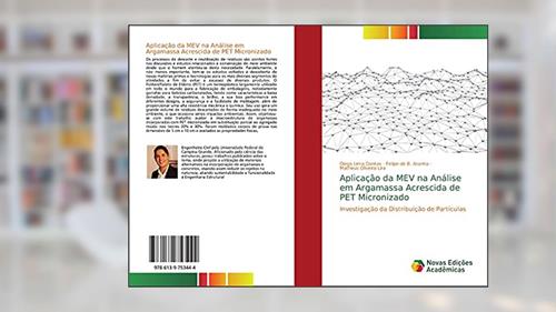 Capa de Aplicação da MEV na Análise em Argamassa Acrescida de PET Micronizado: Investigação da Distribuição de Partículas, do autor Diego Lima Dantas; Felipe de B. Aranha; Matheus Oliveira Lira