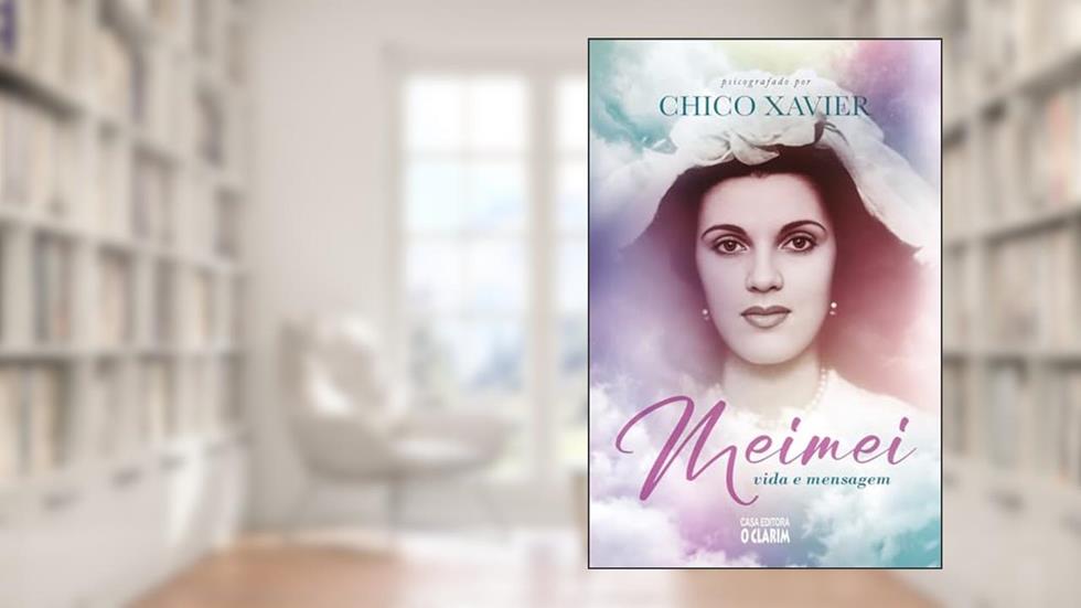 Meimei: Vida e Mensagem, do autor Wallace Leal V. Rodrigues; Arnaldo Rocha; Alberto Souza Rocha; Francisco Cândido Xavier