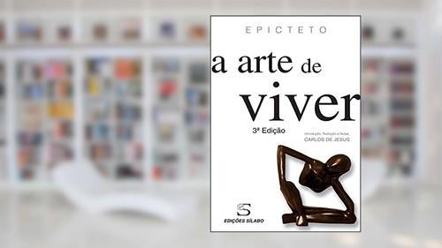 Capa de A Arte de Viver, do autor Epicteto