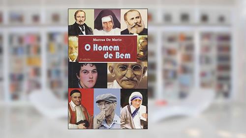 Capa de O Homem de Bem, do autor Marcus De Mario