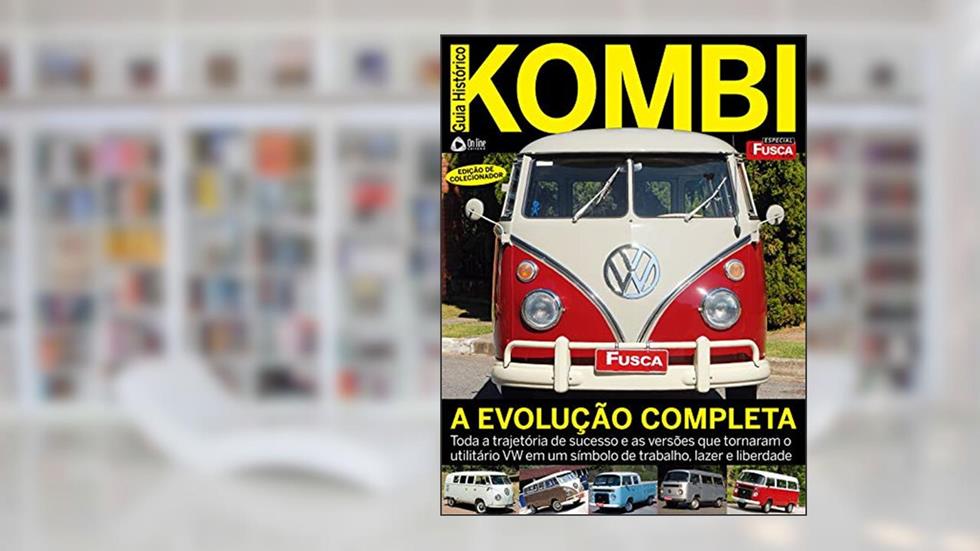 Fusca e cia - Especial - Guia histórico Kombi, do autor On Line Editora