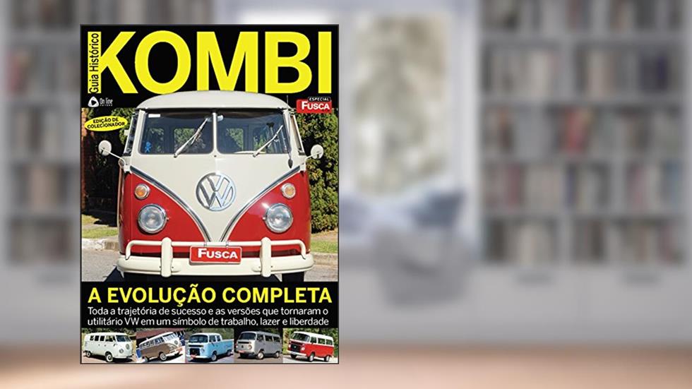 Fusca & Cia Especial Guia Histórico ed.07 Kombi, do autor On Line Editora