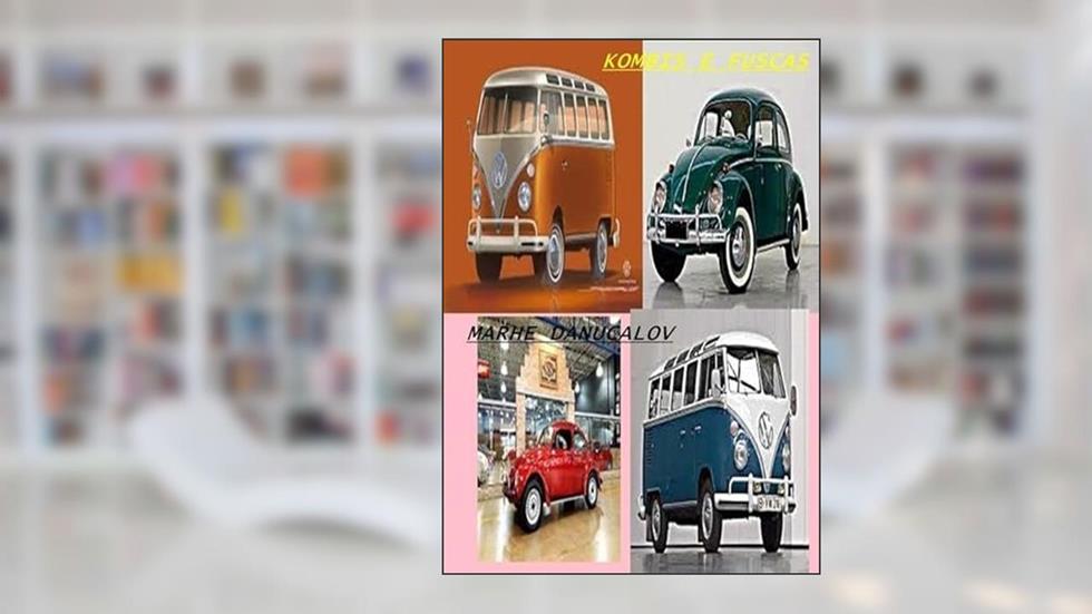 Kombis e Fuscas, do autor Gil Romero