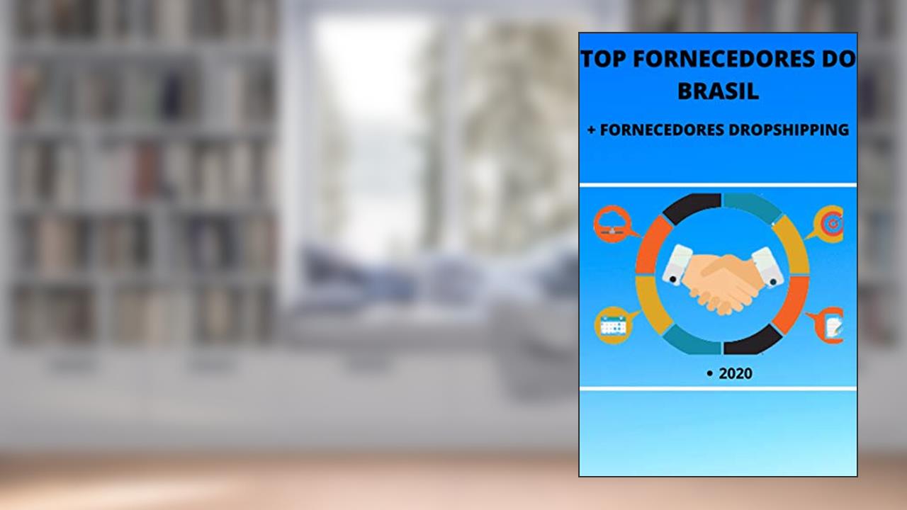 Lista dos Top Fornecedores do Brasil + Fornecedores de DropShipping: Diversos Fornecedores! De Acessórios, Roupas e Eletrônicos. Preços altamente baixo, Lucro de até 400%, do autor Felipe Nunes