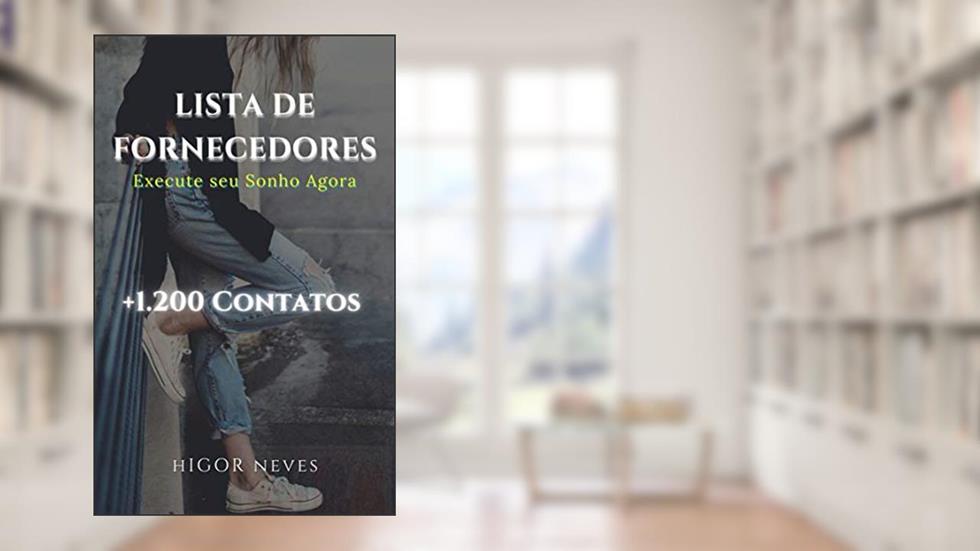 Fornecedores de Roupas: Execute seu Sonho Agora, do autor Higor Neves