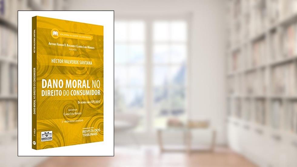 Dano Moral No Direito Do Consumidor, do autor Héctor Valverde Santana
