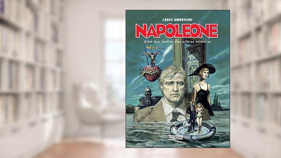 Napoleone - Além dos confins das esferas estelares, do autor Carlo Ambrosini