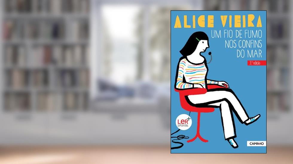 Um Fio De Fumo Nos Confins Do Mar, do autor Alice Vieira