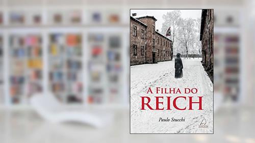 Capa de A Filha do Reich, do autor Paulo Stucchi